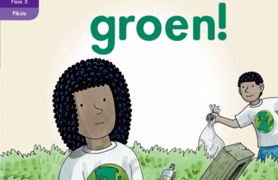 Oxford Storieboom Klanke Gr 2 Leesboek 1 Gaan Groen! (Fiksie)