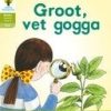 Oxford Storieboom Klanke Fiksie Groot Vet Gogga Fase 2 Boek 19 Graad 1
