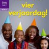 Oxford Storieboom Klanke Gr 2 Leesboek 5 Kom Ons Vier Verjaardag! (Nie-Fiksie)
