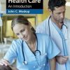 Ethics and Health Care an Introduction