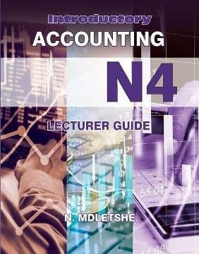 Introductory Accounting N4 (Lecturers Guide)