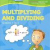 Smart Kids Skills Multiplying and Dividing Gr 1 - 3