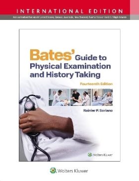 Bates Guide to Physical Examination and History Taking (H/C) (I/E)