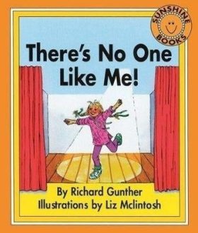 Theres No One Like Me Gr 3 (Reader)